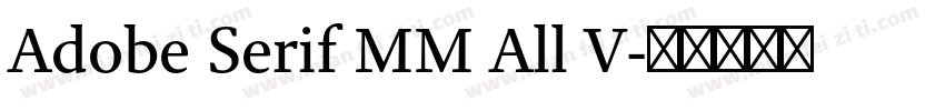 Adobe Serif MM All V字体转换